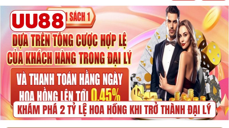 Khám phá 2 tỷ lệ hoa hồng khi trở thành đại lý